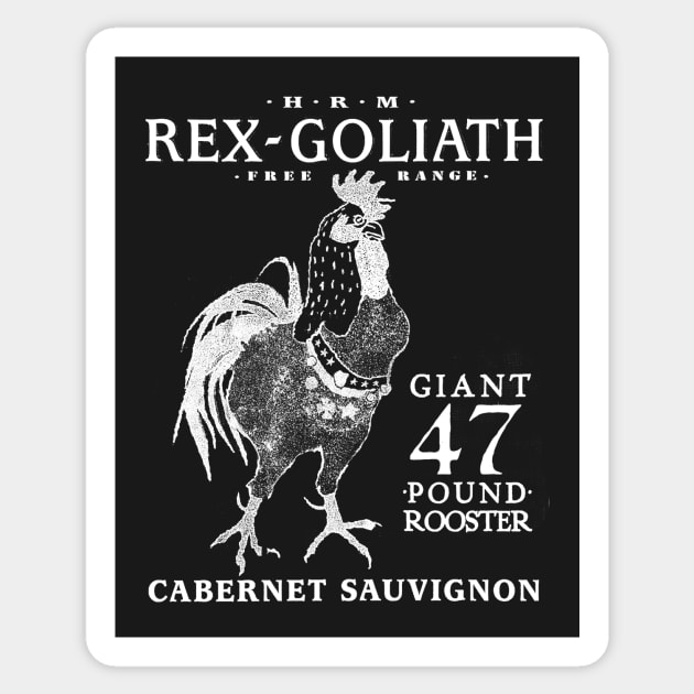 Rex Goliath Wine Sticker by katemelvin